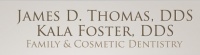 Dr. Kala  Foster DDS
